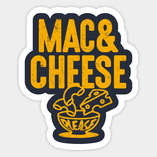 Mac and Cheese Please Sticker by KDNJ